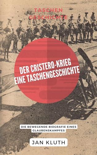 Der Cristero-Krieg: Katholische Gegenreaktion gegen die antiklerikalen Gesetze der mexikanischen Revolution